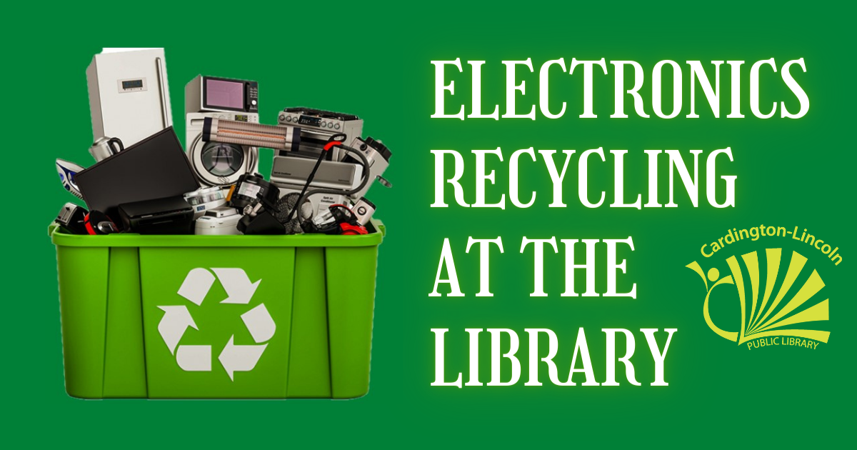 Electronics Recycling at the library