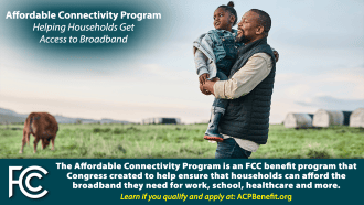 Affordable Connectivity Program.  Helping households get access to broadband.